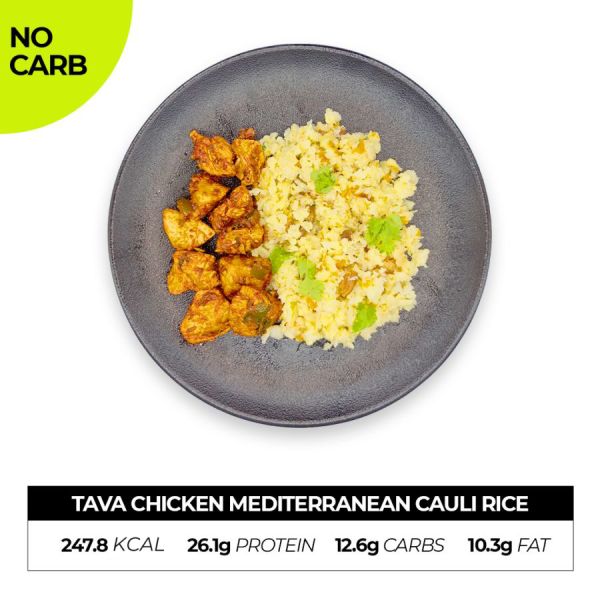 Tava Chicken Mediterranean Cauli Rice